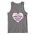 Funny I Support Women's Rights And Women's Wrongs Tank Top Barbed Wire Heart