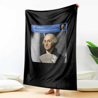There is Motion At Your Front Door George Washington Meme Throw Blanket