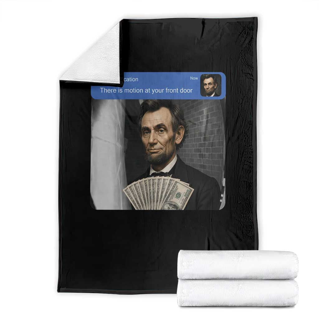 There is Motion At Your Front Door Abraham Lincoln Meme Throw Blanket