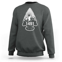 Proud Native American 1491 Pre Columbus Indigenous Arrowhead Sweatshirt - Wonder Print Shop