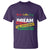 MLK Day I Have A Dream T Shirt Martin Luther King The Man Movement Moment Black History Month