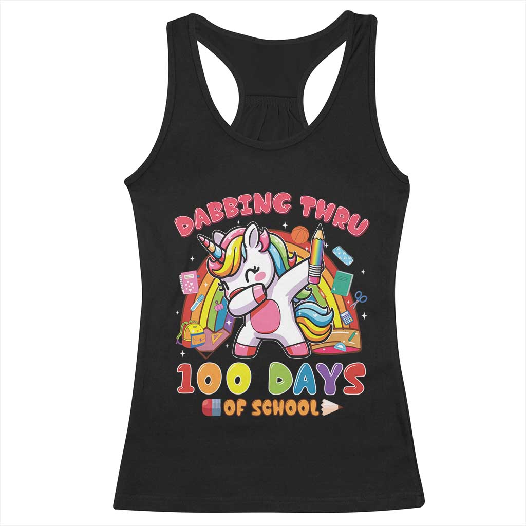 Funny Dabbing Thru 100 Days Of School Racerback Tank Top Dabbing Unicorn Rainbow