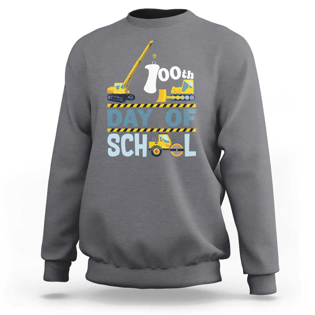 Funny 100TH Days Of School Construction Sweatshirt Vehicle Excavators