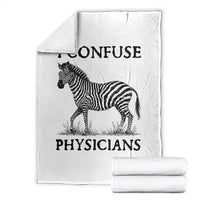 I Confuse Physicians Rare Disease Awareness Throw Blanket Funny Zebra