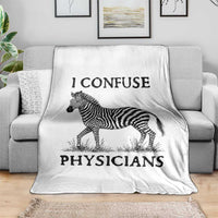 I Confuse Physicians Rare Disease Awareness Throw Blanket Funny Zebra