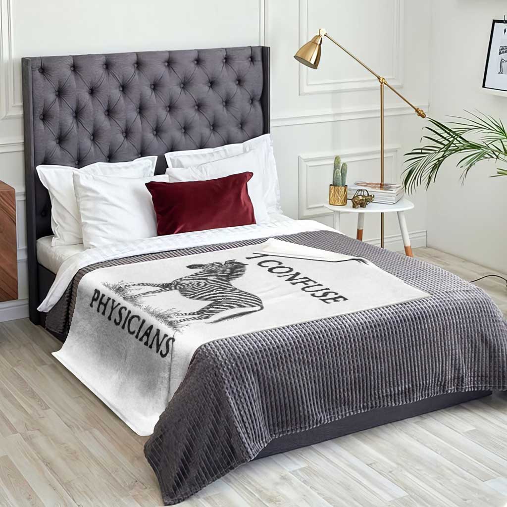 I Confuse Physicians Rare Disease Awareness Throw Blanket Funny Zebra