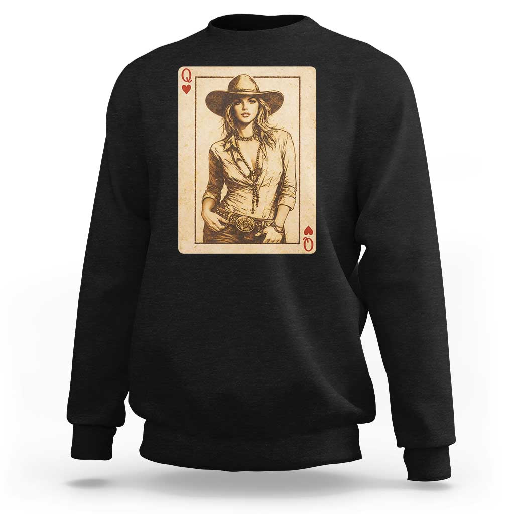 Funny Western Valentine Cowgirl Queen of Hearts Card Sweatshirt