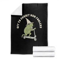Off To Commit Mom Foolery Throw Blanket Funny Mama Frog Scooter Mother's Day