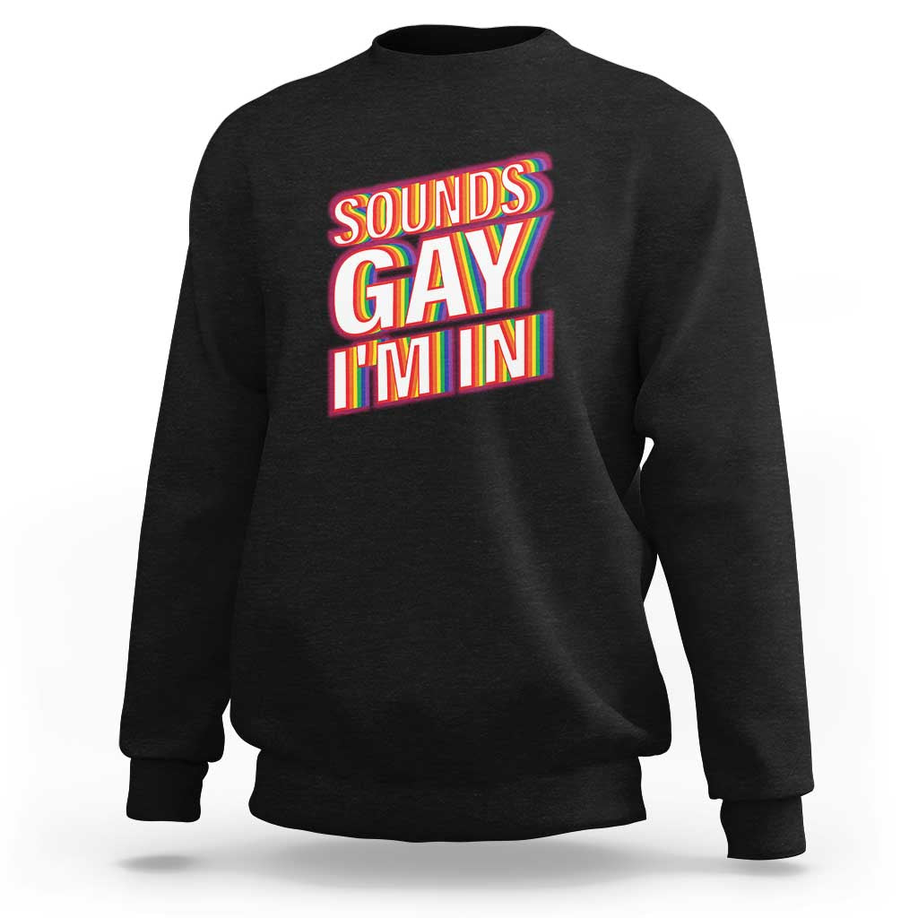 Unisex crewneck sweatshirt, black, with rainbow “SOUNDS GAY” graphic on front