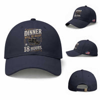 Funny BBQ Grilling Dad Baseball Cap Dinner Will Be Ready In 18 Hours Fathers Day