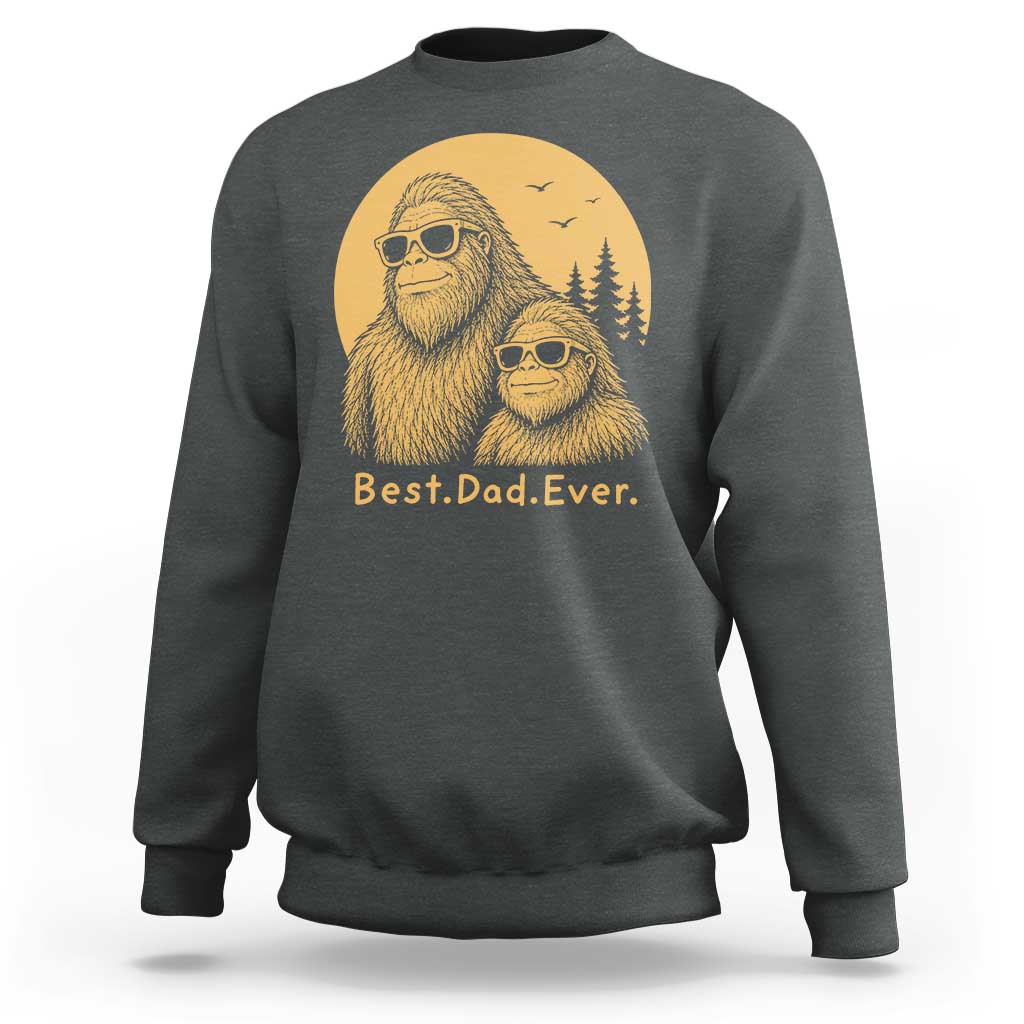 Vintage Best Dad Ever Bigfoot Papa Fathers Day Sweatshirt