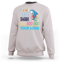 Light gray crewneck sweatshirt with teacher shark 'Doo Doo Doo Your Work' graphic