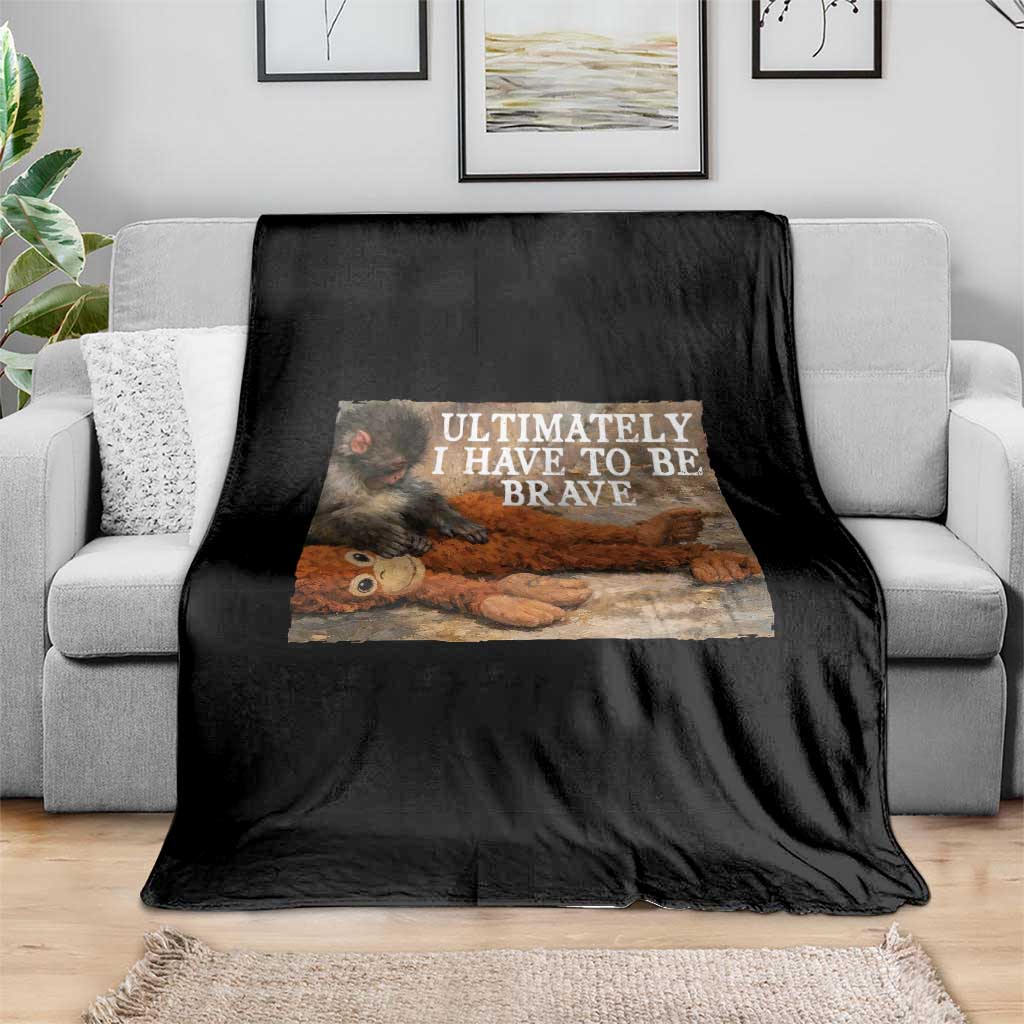 Ultimate I Have To Be Brave Punch The Monkey Throw Blanket Cute Baby Monkey Hugging Plush
