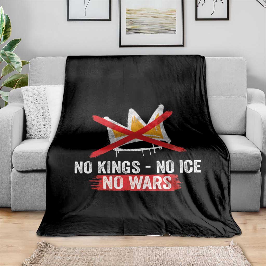 No Kings Protest Throw Blanket No Kings No Ice No Wars Anti Monarchy Statement