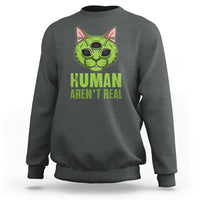 Dark heather gray crewneck sweatshirt with alien cat graphic and "HUMAN AREN'T REAL" print