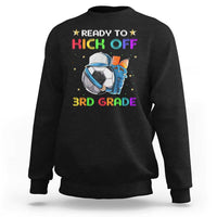 Black 3rd grade soccer sweatshirt with “Ready to Kick Off” graphic on front