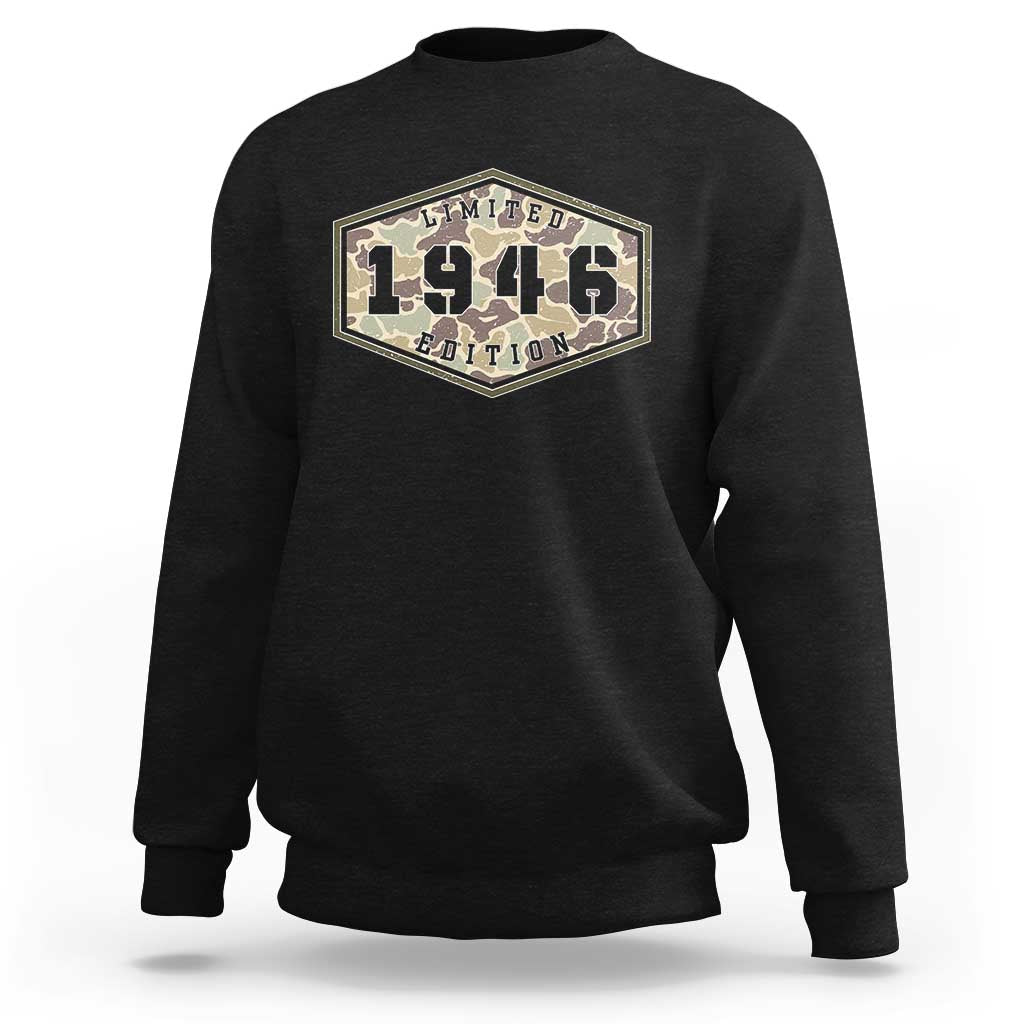 80th Birthday Hunting Sweatshirt 1946 Limited Edition Vintage Camouflage Gifts For Turning 80