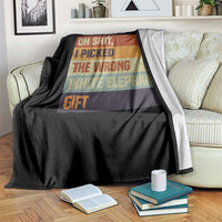 Oh Shit I Picked The Wrong White Elephant Gift Throw Blanket Funny Christmas Gift Exchange Game - Wonder Print Shop