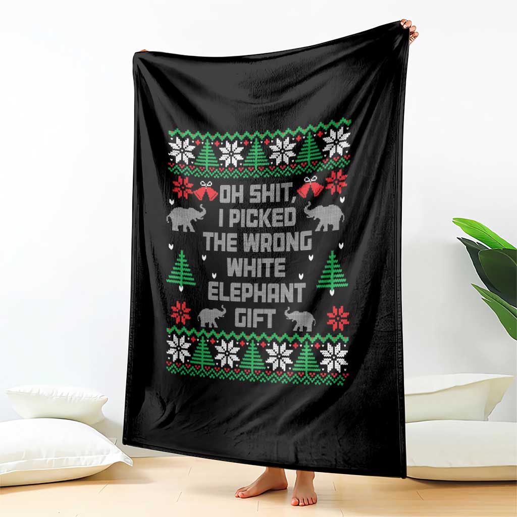Funny Oh Shit I Picked The Wrong White Elephant Gift Throw Blanket Christmas Gift Exchange - Wonder Print Shop