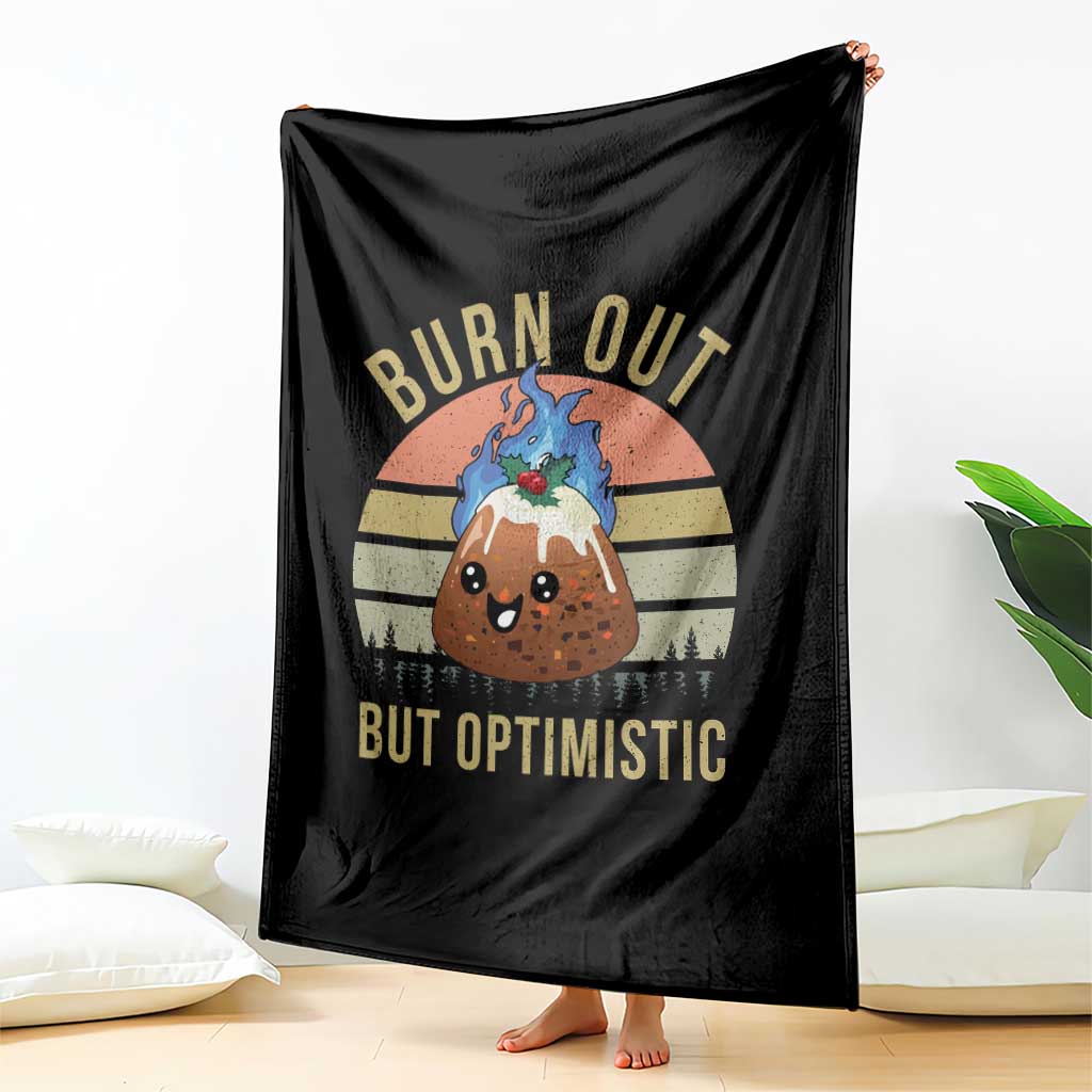 Funny Christmas Pudding Throw Blanket Burn Out But Optimistic Blue Flame - Wonder Print Shop