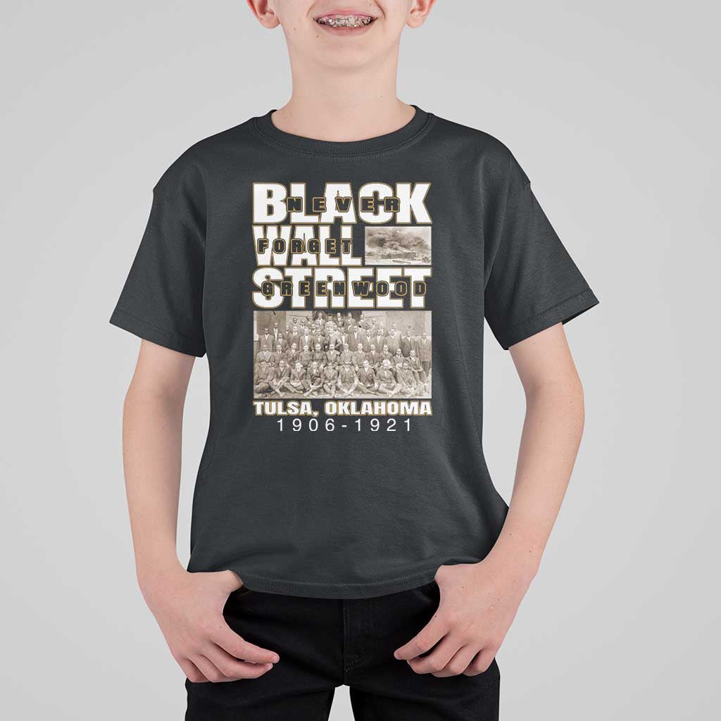 Never Forget Greenwood Black Wall Street T Shirt For Kid Black History Month