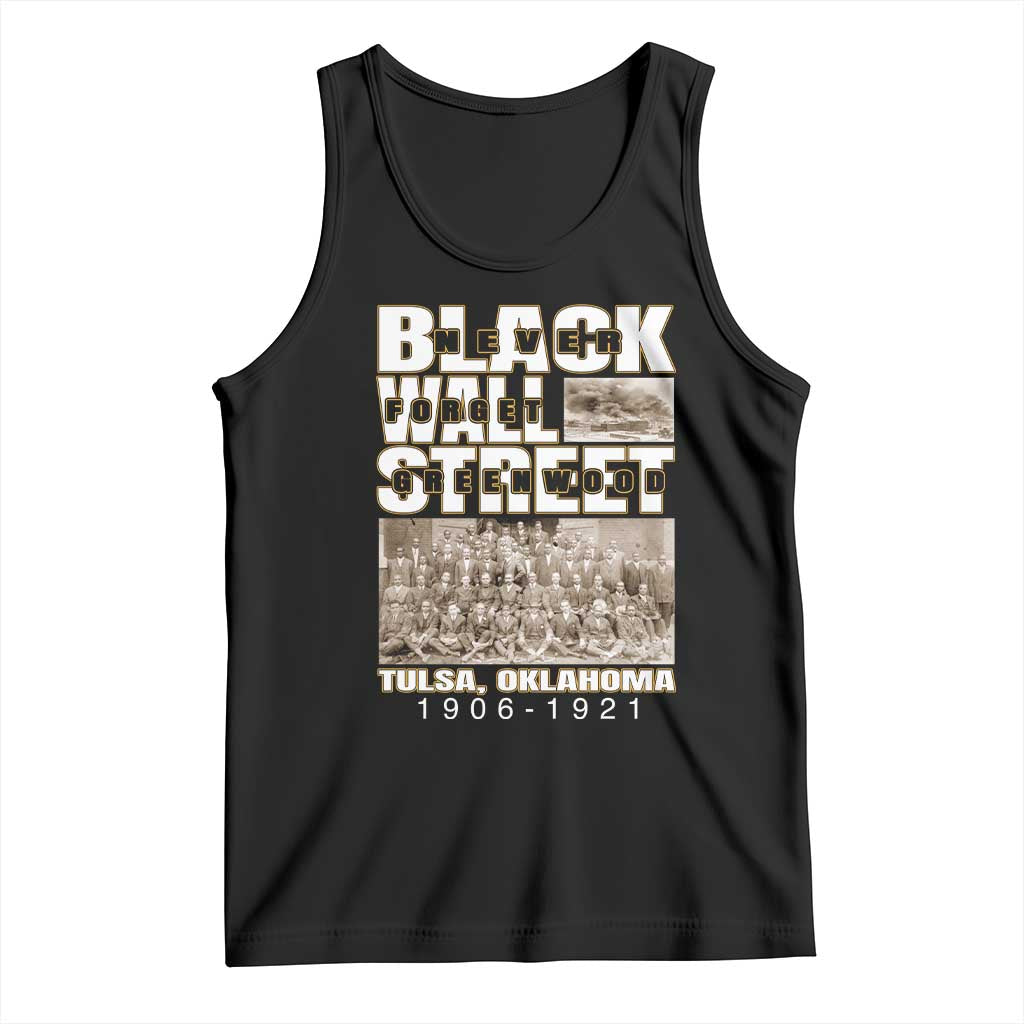 Never Forget Greenwood Black Wall Street Tank Top Black History Month