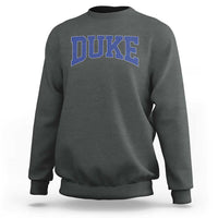 Duke Bold Script Name Sports Fans Sweatshirt