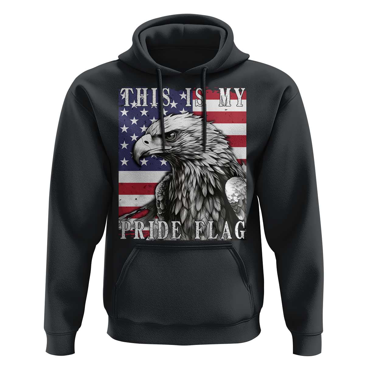 4th Of July Hoodie This Is My Pride Flag White Bald Eagle USA American Flag - Wonder Print Shop