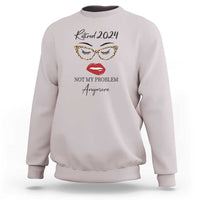 Light gray retirement sweatshirt with 'Retired 2024' and face slogan graphic