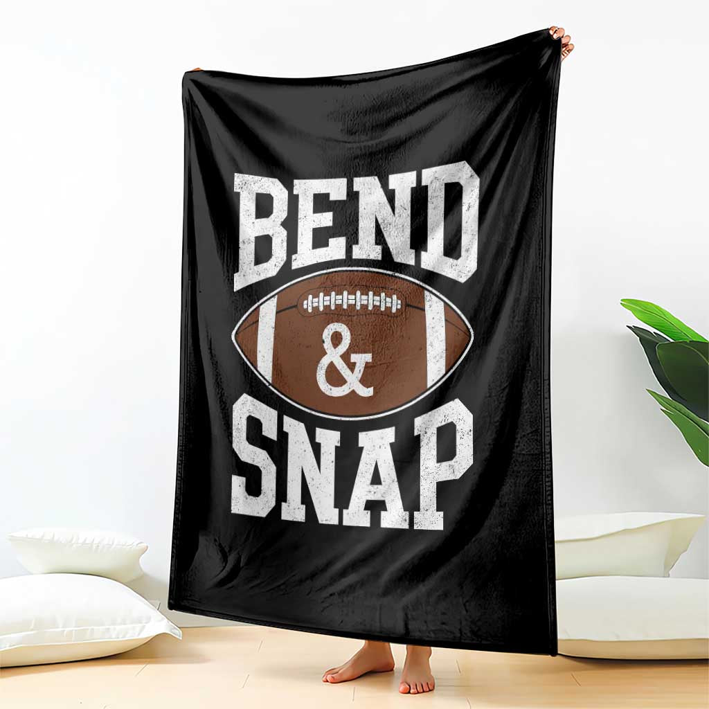 Funny Football Bend And Snap Throw Blanket Game Day Touchdown Season