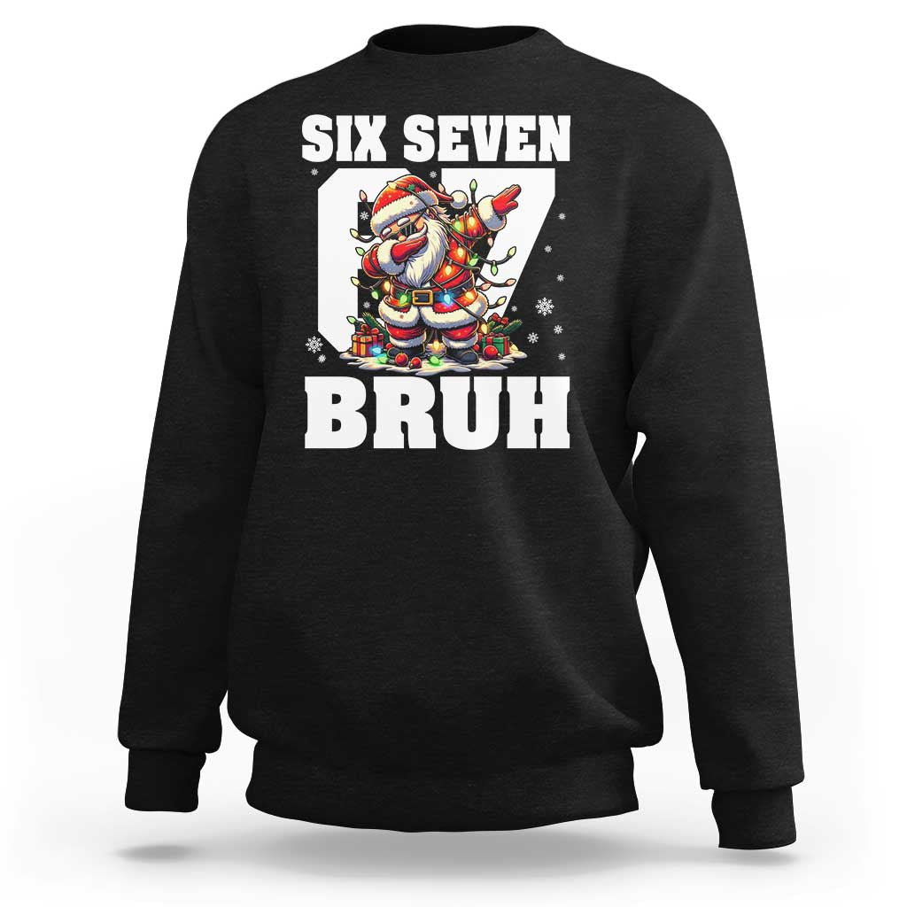 Funny Christmas Six Seven Bruh Sweatshirt Dabbing Santa - Wonder Print Shop