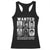 Wanted Well Behaved Women Seldom Make History Racerback Tank Top Black Woman Leaders Black History Month