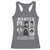 Wanted Well Behaved Women Seldom Make History Racerback Tank Top Black Woman Leaders Black History Month