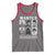 Wanted Well Behaved Women Seldom Make History Tank Top Black Woman Leaders Black History Month