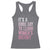 Funny It's A Good Day To Learn Women's History Racerback Tank Top