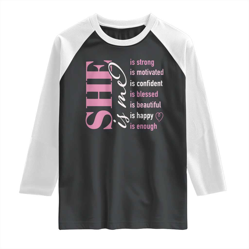 Woman Affirmation Raglan Shirt She Is Strong Motivated Confident Blessed Beautiful