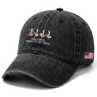 Funny Easter Day Silly Goose Washed Cotton Baseball Cap Silly Rabbit Easter Is For Jesus