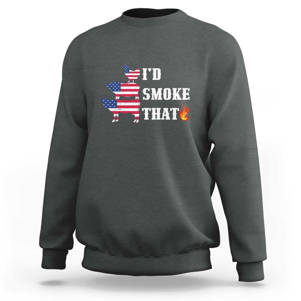 Charcoal pullover sweatshirt with “I’d Smoke That” graphic and American flag motif