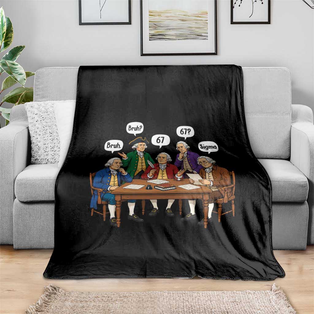 Founding Fathers 67 Bruh Sigma Throw Blanket Funny US History Meme