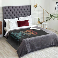 70th Birthday Throw Blanket I Don't Know How To Act My Age I've Never Been 70 Before
