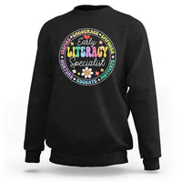 Early Literacy Specialist Sweatshirt Reading Dyslexia Awareness Month