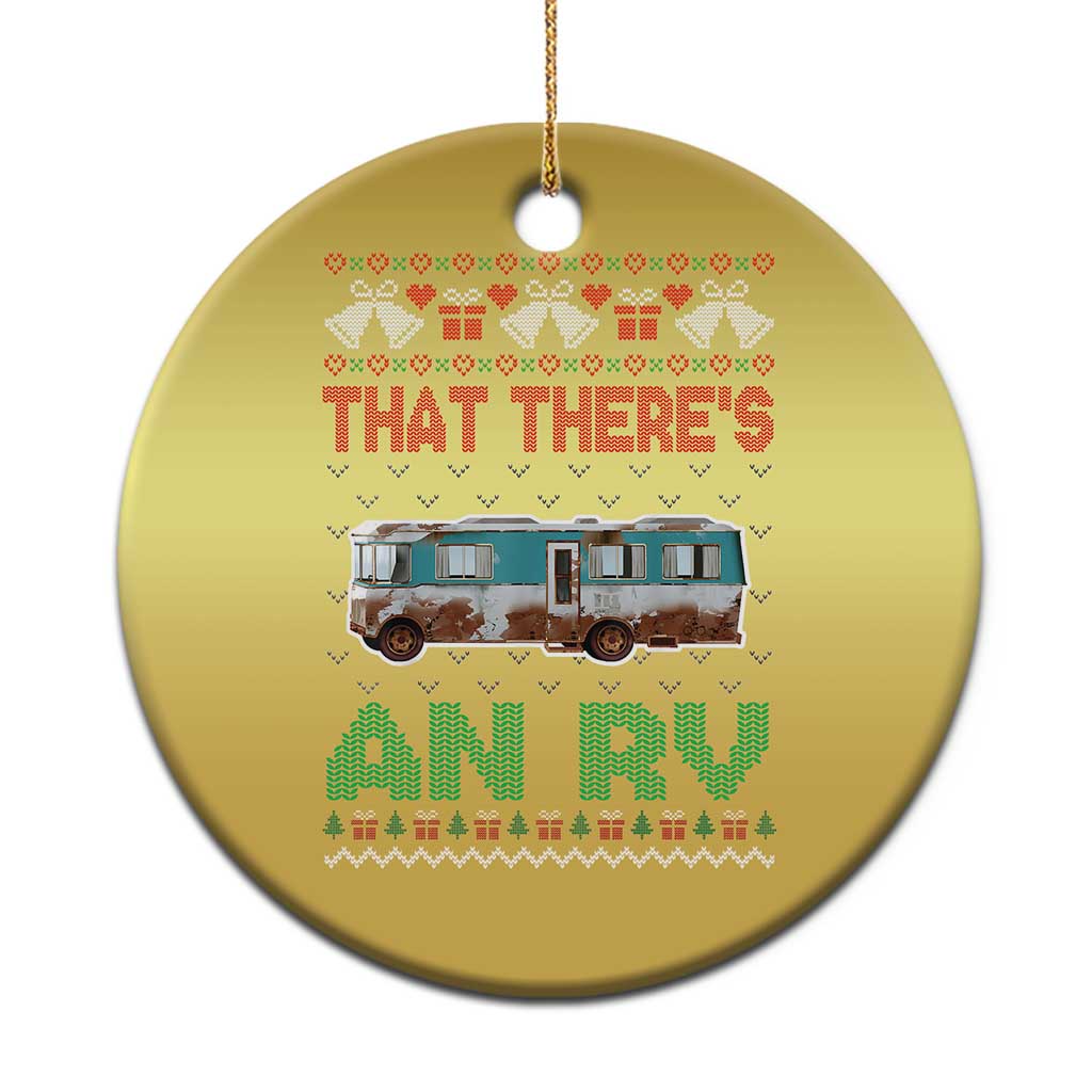 Funny Xmas Movie Christmas Ornament That There's An RV Camping Motorhome Bell - Wonder Print Shop