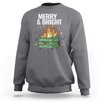 Charcoal crewneck Christmas sweatshirt with “MERRY & BRIGHT” and flaming holiday dumpster graphic