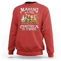 Making A List Chicken It Twice Sweatshirt Funny Christmas Chicken - Wonder Print Shop