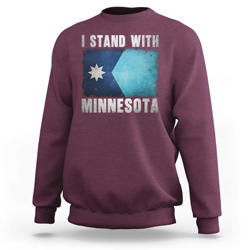 I Stand With Minnesota Sweatshirt MN State Support Political Protest