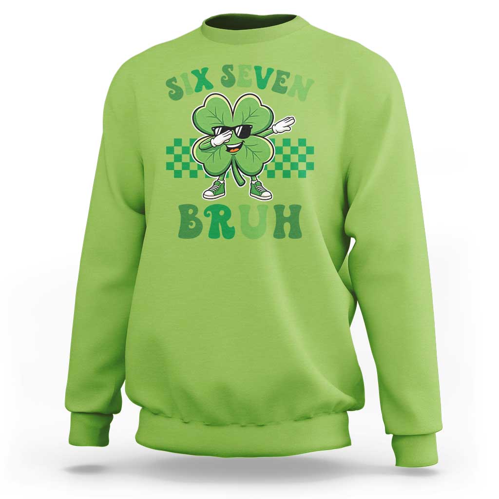 Funny 67 St Patricks Day Sweatshirt Six Seven Bruh Dabbing Shamrock