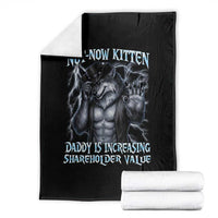 Not Now Kitten Daddy Is Increasing Shareholder Value Throw Blanket Funny Alpha Wolf Meme Unhinged Brainrot