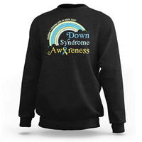 Down Syndrome Awareness Sweatshirt Imagine A Rainbow With An Extra Color