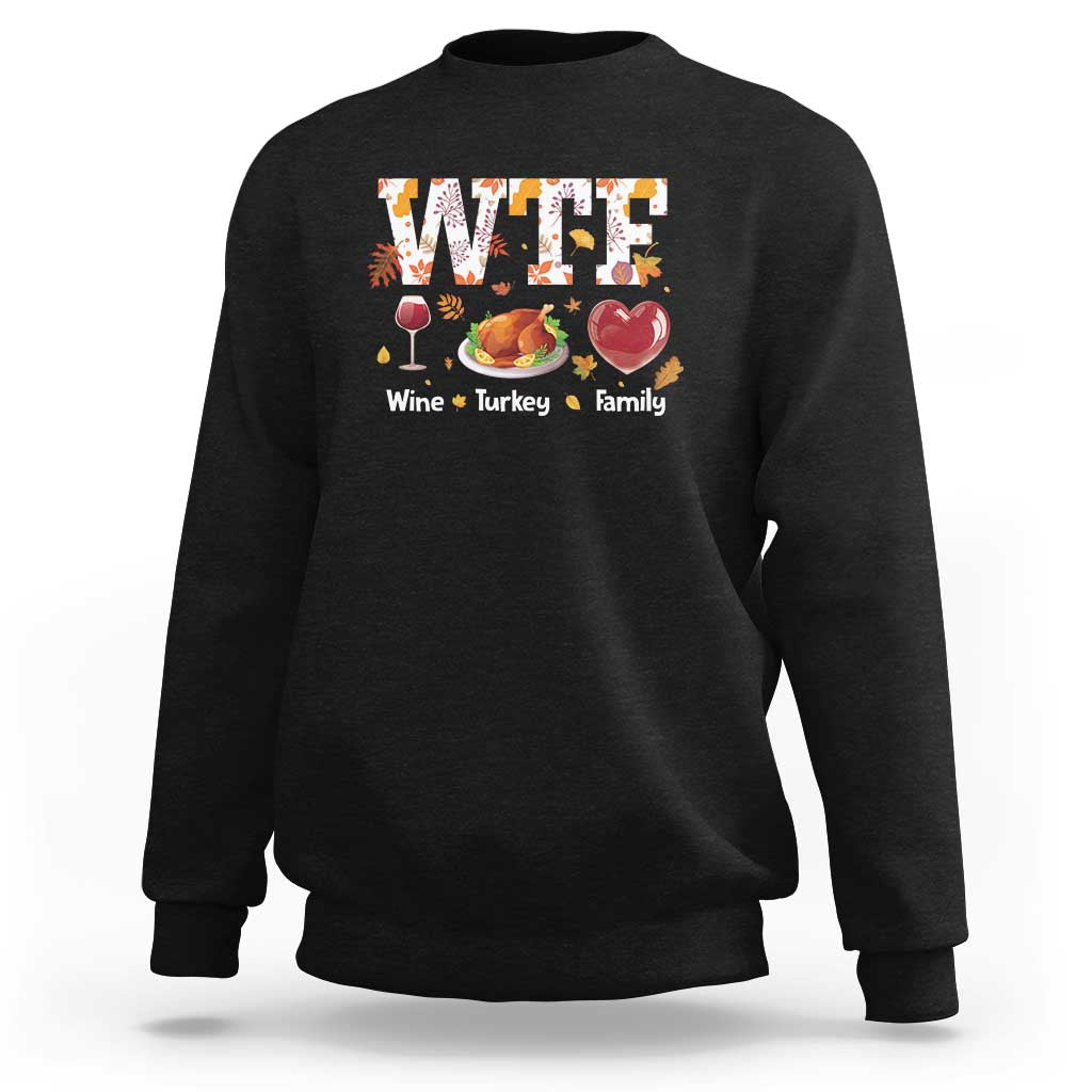 Black Thanksgiving sweatshirt, back graphic: 'WTF Wine Turkey Family'