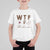 Thanksgiving T Shirt For Kid WTF Wine Turkey Family Autumn Season - Wonder Print Shop